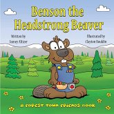 Benson the Headstrong Beaver Benson the Headstrong Beaver