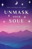 Unmask Your Soul Unmask Your Soul