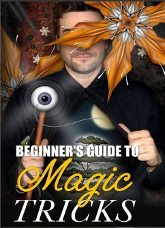 Beginner's Guide To Magic Tricks (eBook, ePUB) - Ripoll, Ricardo