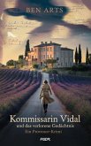 Kommissarin Vidal und das verlorene Gedächtnis: Ein Provence-Krimi (eBook, ePUB) Kommissarin Vidal und das verlorene Gedächtnis: Ein Provence-Krimi (eBook, ePUB)