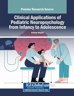 Cover Clinical Applications of Pediatric Neuropsychology from Infancy to Adolescence