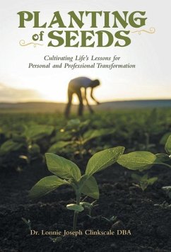 Planting of Seeds - Clinkscale Dba, Lonnie Joseph