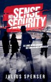 No Sense of Security No Sense of Security
