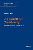 Zur Zukunft der Versicherung Zur Zukunft der Versicherung