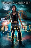 Aura Healers Hall Bundle (Books 1-3) (eBook, ePUB) Aura Healers Hall Bundle (Books 1-3) (eBook, ePUB)