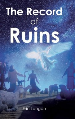 The Record of Ruins - Longan, Eric The Record of Ruins - Longan, Eric