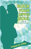 Rock Your Hippie Soul