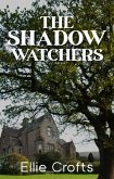 The Shadow Watchers (eBook, ePUB) The Shadow Watchers (eBook, ePUB)