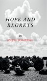 Hope and Regrets