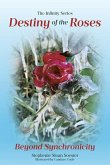 Destiny of the Roses Destiny of the Roses