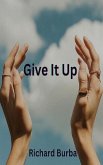 Give It Up