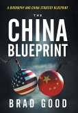 The China Blueprint The China Blueprint