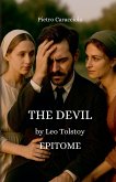 THE DEVIL by Leo Tolstoy THE DEVIL by Leo Tolstoy