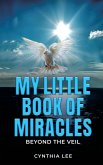 My Little Book of Miracles My Little Book of Miracles