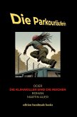 Die Parkourläuferin oder Die Klimakiller sind die Reichen Die Parkourläuferin oder Die Klimakiller sind die Reichen