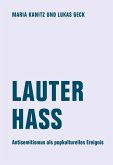 Lauter Hass Lauter Hass