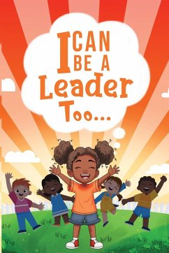 Cover I Can be a Leader Too..