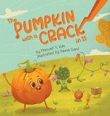 The Pumpkin with a Crack in It The Pumpkin with a Crack in It