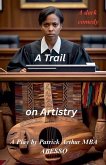 A Trial on Artistry A Trial on Artistry