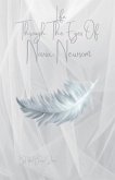 Life Through The Eyes of Novia Newsom Life Through The Eyes of Novia Newsom