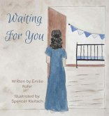 Waiting for You Waiting for You