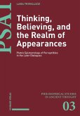 Thinking, Believing, and the Realm of Appearances (eBook, PDF) Thinking, Believing, and the Realm of Appearances (eBook, PDF)