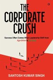 The Corporate Crush The Corporate Crush