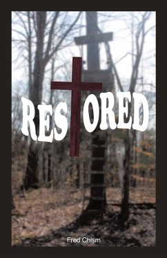 Restored - Chism, Fred