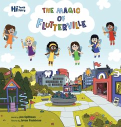 The Magic of Flutterville - Spillman, Jon