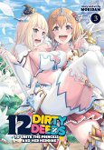 12 Dirty Deeds to Unite the Princess and Her Heroine Vol. 3 12 Dirty Deeds to Unite the Princess and Her Heroine Vol. 3