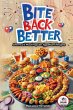Bite Back Better - Bild 1