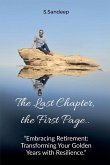 The Last Chapter, the First Page The Last Chapter, the First Page