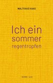 ich ein sommerregentropfen ich ein sommerregentropfen