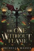 The One Without Flame
