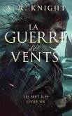 La Guerre des Vents La Guerre des Vents