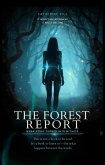 The Forest Report (eBook, ePUB)