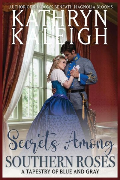 Secrets Among Southern Roses Secrets Among Southern Roses