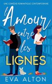 L'Amour Entre les Lignes L'Amour Entre les Lignes
