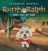 Runty Ralph Runty Ralph