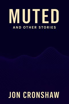 Cover Muted and Other Stories (Influenced, #4) (eBook, ePUB)