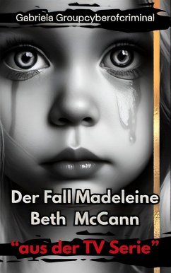 Cover Der Fall Madeleine Beth McCann (eBook, ePUB)