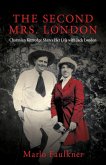 The Second Mrs. London The Second Mrs. London