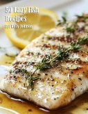50 Lazy Fish Recipes 50 Lazy Fish Recipes