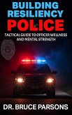 Building Resiliency Police Building Resiliency Police