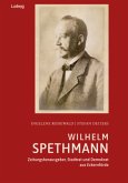 Wilhelm Spethmann - Zeitungsherausgeber, Stadtrat und Demokrat aus Eckernförde Wilhelm Spethmann - Zeitungsherausgeber, Stadtrat und Demokrat aus Eckernförde