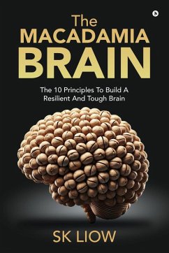 The Macadamia Brain - Sk Liow
