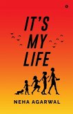 It's my life It's my life