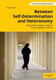 Between Self-Determination and Heteronomy Between Self-Determination and Heteronomy