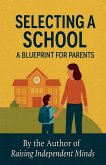 Selecting A School Selecting A School