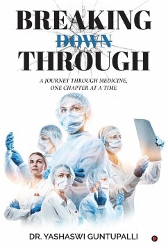 Breaking Through - Yashaswi Guntupalli Breaking Through - Yashaswi Guntupalli